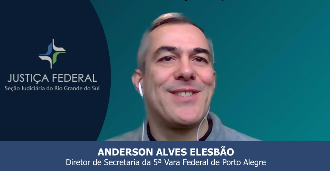 Anderson Alves Elesbão - Diretor de Secretaria da 5ª Vara Federal de Porto Alegre