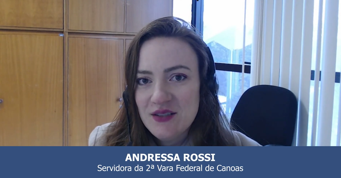 Andressa Rossi - Servidora da 2ª Vara Federal de Canoas