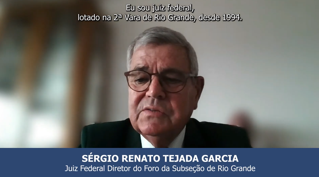 Sérgio Tejada Garcia - Diretor do Foro da Justiça Federal em Rio Grande